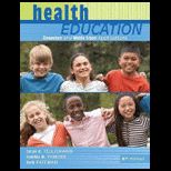 Health Education  Elementary and Middle School Applications