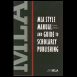 MLA Style Manual and Guide to Scholarly Publishing