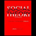 Social Theory Continuity and Confrontation  A Reader