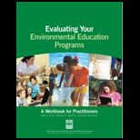 Evaluating Your Environmental Education Programs   Workbook