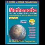 Mathematics for the International Student   With CD