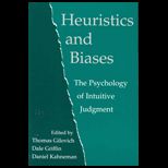 Heuristics and Biases  The Psychology of Intuitive Judgment