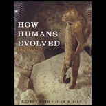 How Humans Evolved (Loose)