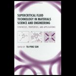 Supercritical Fluid Technology