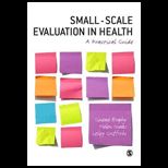 Small Scale Evaluation in Health