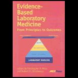 Evidence Based Laboratory Medicine