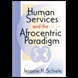 Human Services and Afrocentric Paradigm