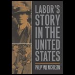 Labors Story in United States