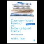Classroom Based Research and Evidence