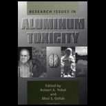 Research Issues in Aluminum Toxicity