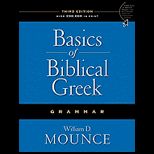 Basics of Biblical Greek  Grammar