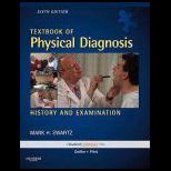 Textbook of Physical Diagnosis   With DVD
