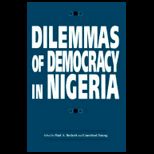 Dilemmas of Democracy in Nigeria