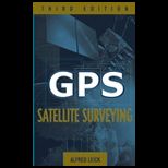 GPS Satellite Surveying