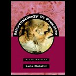 Microbiology in Practice  A Self Instructional Laboratory Course (Lab Manual)
