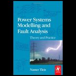 Power Systems Modelling and Fault Analysis