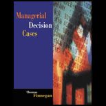 Managerial Decision Cases   Text Only