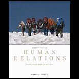 Human Relations  Principles and Practices