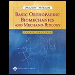 Basic Orthopaedic Biomechanics and Mechano Biology