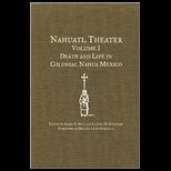 Nahuatl Theater, Volume 1