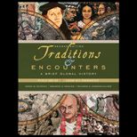 Traditions & Encounters A Brief Global History Volume 2