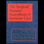 Surgical Neonate  Anesthesia & Intensive Care
