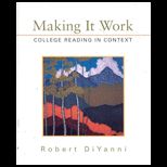 Making It Work  College Reading in Context
