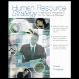 Human Resource Strategy  A Behavioral Perspective for the General Manager