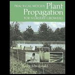 Practical Woody Plant Propagation