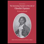 Interesting Narrative of the Life of Olaudah Equiano  Written by Himself
