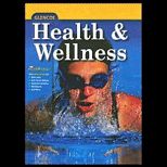 Health and Wellness (Teachers Edition)