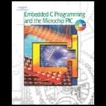 Embedded C Programming and the Microchip PIC / With CD