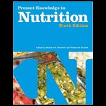 Present Knowledge in Nutrition Complete