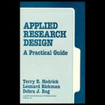 Applied Research Design  A Practical Guide