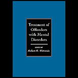 Treatment of Offenders With Mental Disorders