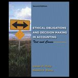 Ethical Obligations and Decision Making in Accounting
