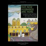 Our New Husbands Are Here  Households, Gender, and Politics in a West African State from the Slave Trade to Colonial Rule