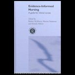 Evidence Informed Nursing