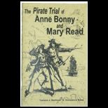 Pirate Trials of Anne Bonny and Mary Read