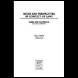 Issues and Perspectives in Conflict of Laws  Cases and Materials