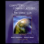 Computers, Communications, and Information  A Users Introduction  Core Version   With 2 CDs