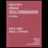 Walsh and Hoyts Clinical Neuro Volume 5