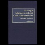 Strategic Management and Core Competencies