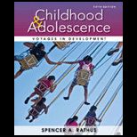 Childhood and Adolescence Voyages in Development (Looseleaf)