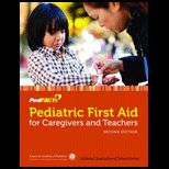 Pediatric First Aid for Caregivers and Teaching