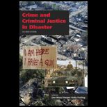 Crime and Criminal Justice in Disaster