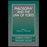 Philosophy and Law of Torts