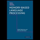 Memory Based Language Processing