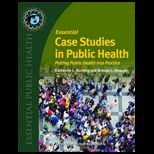 Essential Case Studies In Public Health