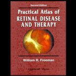 Practical Atlas of Retinal Disease and Therapy